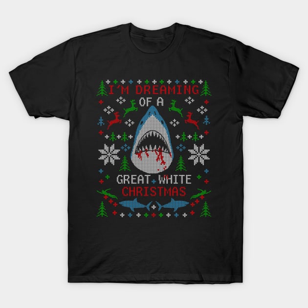 I'm Dreaming of a Great White Christmas Shark Ugly Christmas Sweater T-Shirt by TeeCreations